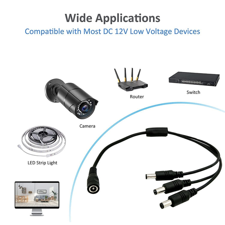 DC Female to DC Male Power Connection Extension Cable, 0.37m 3 in 1, 0.37m 4 in 1, 0.37m 6 in 1, 0.42m 8 in 1, 0.5m 2 in 1, 0.5m 16 in 1 DC Female to DC Male Power Connection Extension Cable, 0.37m 3 in 1, 0.37m 4 in 1, 0.37m 6 in 1, 0.42m 8 in 1, 0.5m 2 in 1, 0.5m 16 in 1
